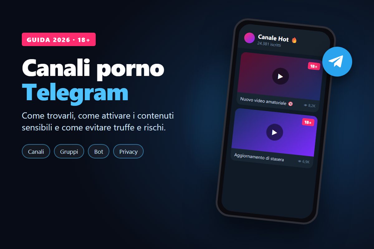 Immagine Canali porno Telegram: come trovarli, gruppi, bot e come usarli in sicurezza