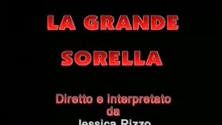 La Grande Sorella FILM PORNO