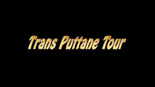 Trans Puttane Tour FILM PORNO