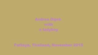 LadyBoy thailandese sbocchina Andrea Diprè