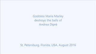 Maria Marley ballbusting ad Andrea Diprè