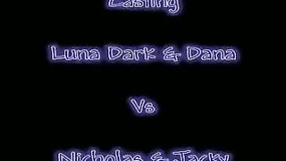 Luna Dark e Dana Santo casting con Nicholas e Jacky