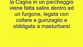 La cagna sputata e frustata