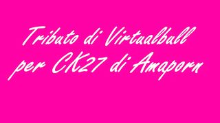 Tributo di Virtualbull a CK87