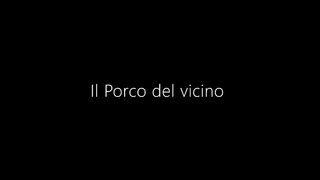 Il Porco del vicino